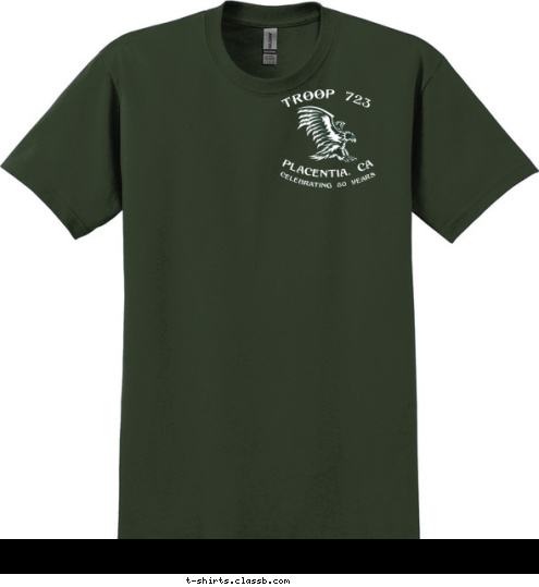 CELEBRATING 50 YEARS  TROOP 723 PLACENTIA, CA O T P R O 723 Screaming Eagles PLACENTIA, CA T-shirt Design Troop 723 - 50 Years