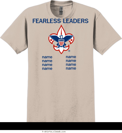 name
name
name
name
 FEARLESS LEADERS name
name
name
name
 T-shirt Design 