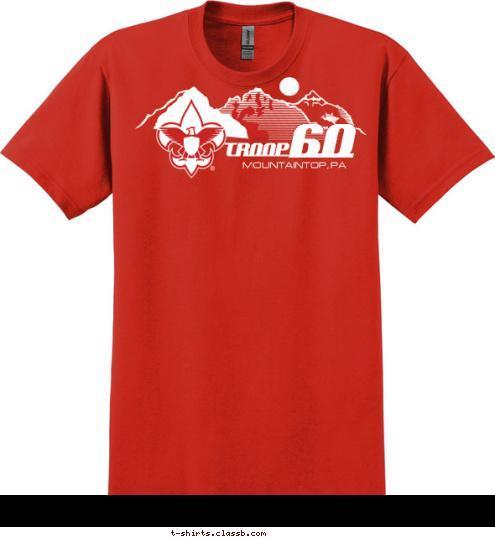 TROOP 60 MOUNTAINTOP, PA T-shirt Design 