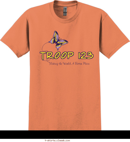 GIRL SCOUT TROOP 123 Making the World A Better Place T-shirt Design SP4886