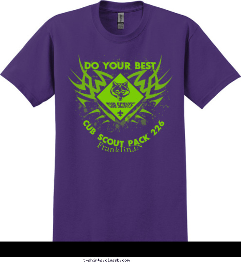 CUB SCOUT PACK 226 Franklin,IN DO YOUR BEST T-shirt Design 