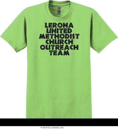 Lerona United Methodist Church Outreach Team T-shirt Design 