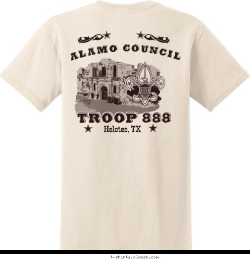 TROOP 888 Alamo Council Helotes, TX TROOP 888 Helotes, Texas T-shirt Design 