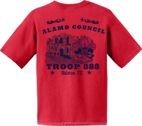 TROOP 888 Alamo Council Helotes, TX TROOP 888 Helotes, Texas T-shirt Design 