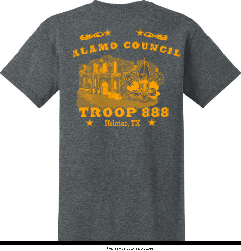 TROOP 888 Alamo Council Helotes, TX TROOP 888 Helotes, Texas T-shirt Design 