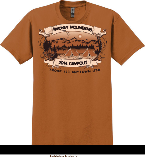 Your text here! TROOP 123 ANYTOWN USA 2014 CAMPOUT SMOKEY MOUNTAINS T-shirt Design SP4979