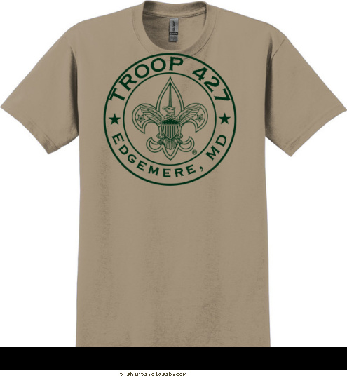 Est. 1945 Edgemere, MD Troop 427
 TROOP 427 Prepared for Life
 T-shirt Design 