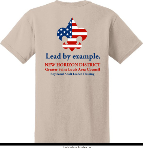 Boy Scout Adult Leader Training Greater Saint Louis Area Council WILD TURKEYS  NEW HORIZON DISTRICT Lead by example. T-shirt Design 