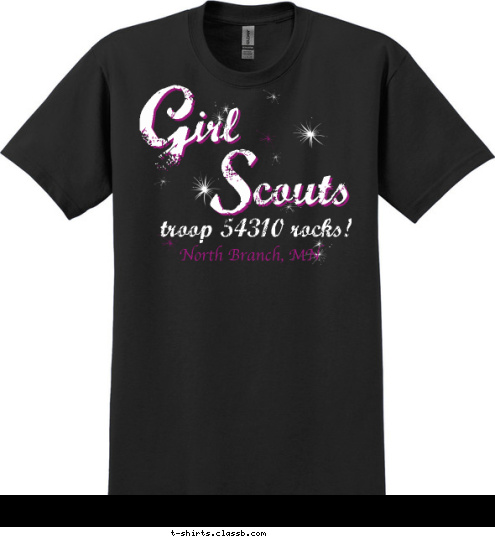 S couts G irl troop 54310 rocks! North Branch, MN T-shirt Design 