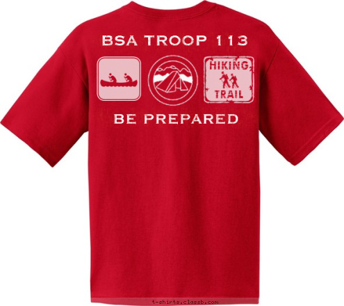 BE PREPARED BSA TROOP 113 TROOP 113 GLOUCESTER, VA T-shirt Design 