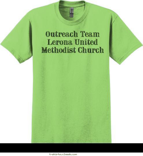 Outreach Team Lerona United Methodist Church T-shirt Design 