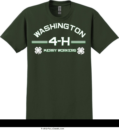 WASHINGTON MERRY WORKERS 4-H T-shirt Design 
