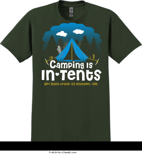 girl scout troop 123 anytown, usa In-Tents C amping Is T-shirt Design 