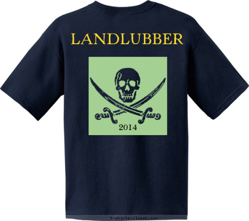 2014 LANDLUBBER CAMP CRIS DOBBINS 122 TROOP T-shirt Design 