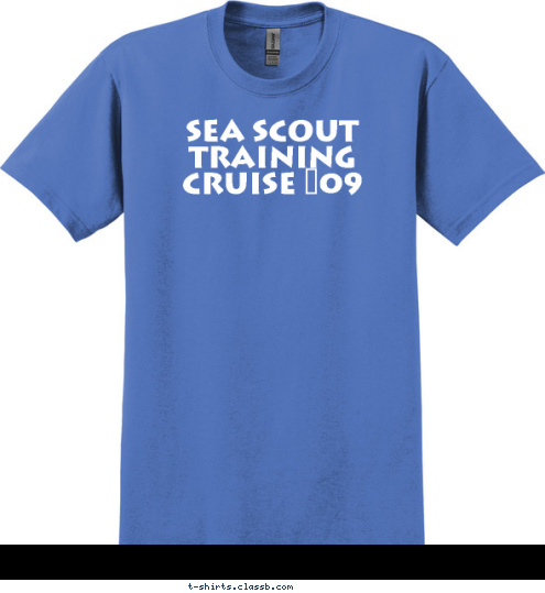 Sea Scout Training Cruise '09 T-shirt Design 