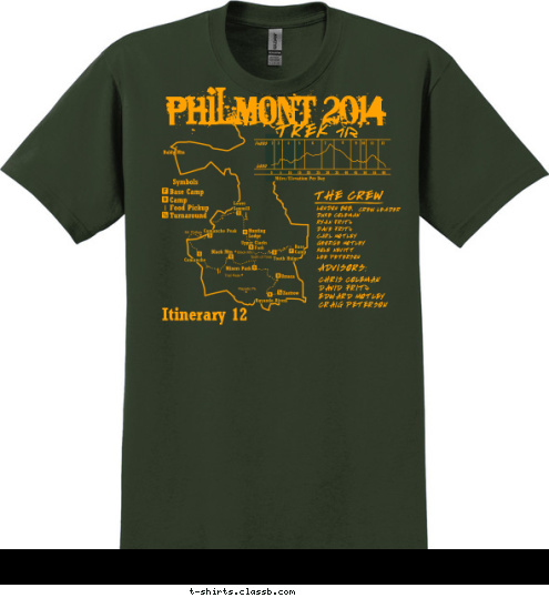 PHILMONT 2014 TREK 712 THE CREW LONDON BOB,
DUKE COLEMAN
RYAN FRITZ
DAVE FRITZ
CARL MOTLEY
GEORGE MOTLEY
KOLE NEVITT
LEE PETERSON CREW LEADER ADVISORS: CHRIS COLEMAN
DAVID FRITZ
EDWARD MOTLEY 
CRAIG PETERSON Itinerary 12 T-shirt Design 