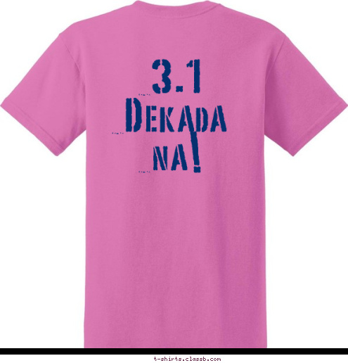 3.1 Dekada na! '83 Jose Abad Santos High School REUNION BATCH T-shirt Design 