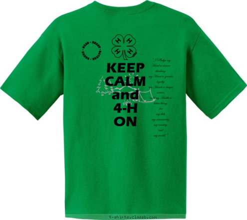  KEEP
CALM
and
4-H
ON 2014 CAMPGROUND KIDS ARE BARN TO BE WILD! H - 4 T-shirt Design 