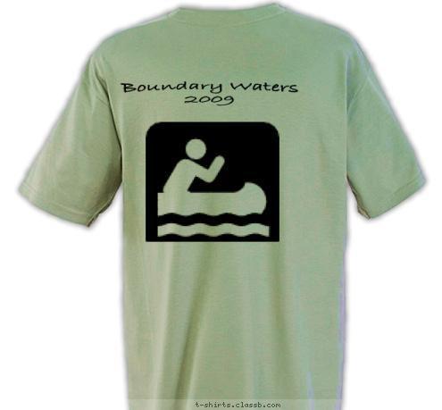 2009 High Boundary Waters
2009 Greenwood,IN Troop 264 T-shirt Design 