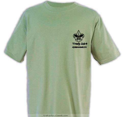 2009 High Boundary Waters
2009 Greenwood,IN Troop 264 T-shirt Design 