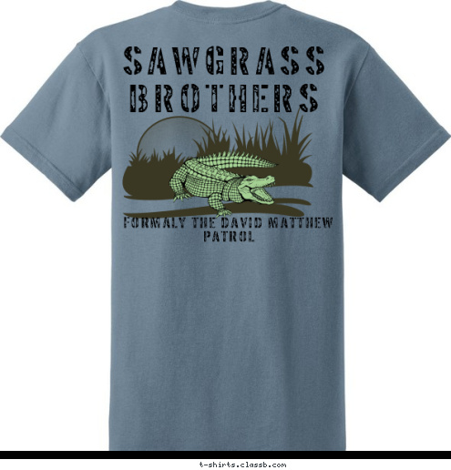 ST.PETERSBURG FLORIDA DAVID SCOUT TROOP 375 FORMALY THE DAVID MATTHEW PATROL SAWGRASS BROTHERS T-shirt Design 