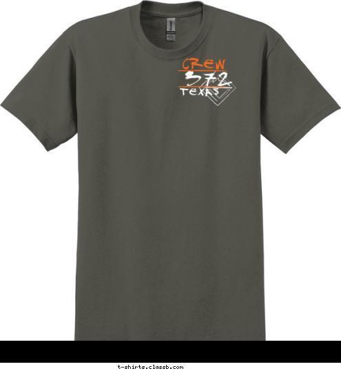 TEXAS 372 CREW T-shirt Design 