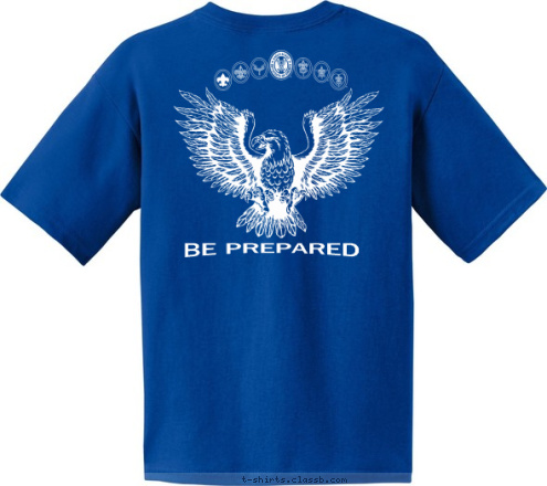 LEAGUE CITY, TX BE PREPARED

 TROOP 678 T-shirt Design 