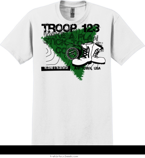 THE JOURNEY IS THE DESTINATION TROOP 123 ANYTOWN, USA MAKE A PLAN STICK TO THE COURSE T-shirt Design 