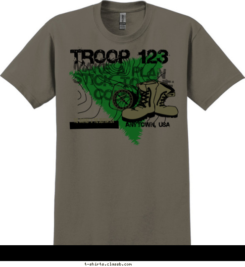 THE JOURNEY IS THE DESTINATION TROOP 123 ANYTOWN, USA MAKE A PLAN STICK TO THE COURSE T-shirt Design 