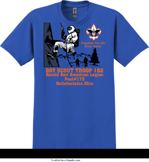 Scout Name Harold Kerr American Legion Post#173
Bellefontaine,Ohio BOY SCOUT TROOP 182 T-shirt Design 