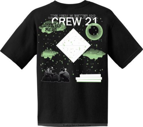 Crew 215
Pinkerton Academy Crew 
215 we make it look easy Auburn, Chester, Derry, Hampstead Crew 215 the view is better 100
miles above civilization CREW 21 T-shirt Design 