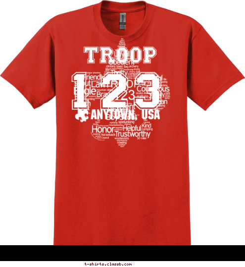 123 TROOP ANYTOWN, USA 123 TROOP T-shirt Design 