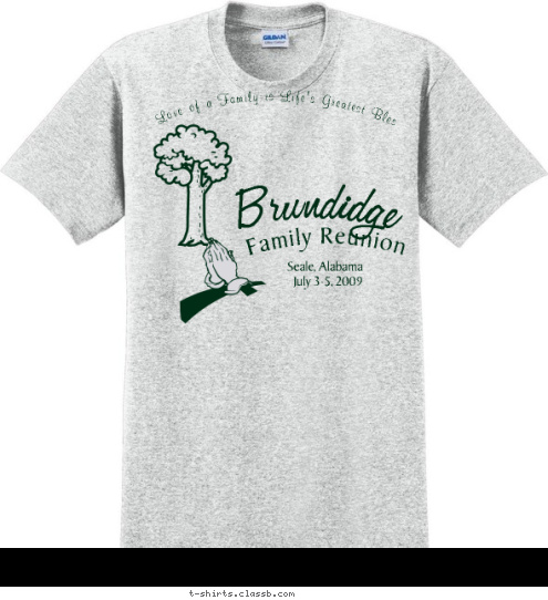 New Text New Text The Love of a Family is Life's Greatest Blessing Seale, Alabama
July 3-5, 2009 Family Reunion Brundidge T-shirt Design 