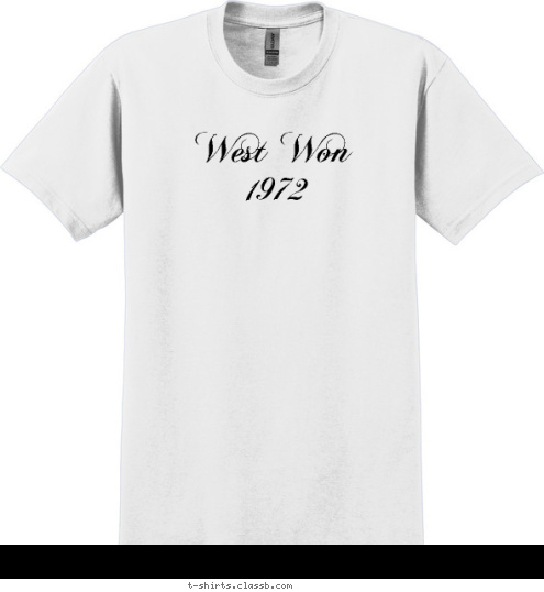 West Philly 1972 West Won T-shirt Design 