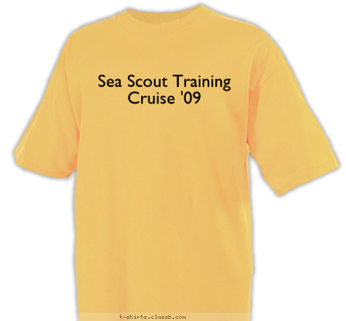 Sea Scout Training Cruise '09 T-shirt Design 