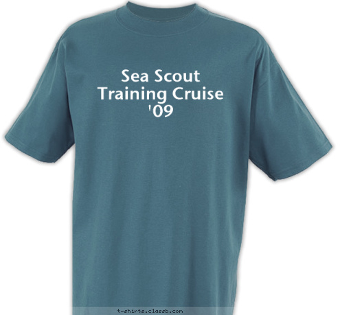 Sea Scout Training Cruise '09 T-shirt Design 