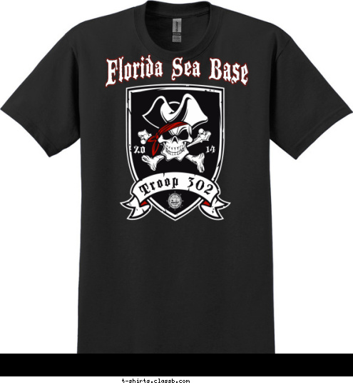 Troop 302 14 20 Florida Sea Base T-shirt Design Sea Base 302 Pirate Crest