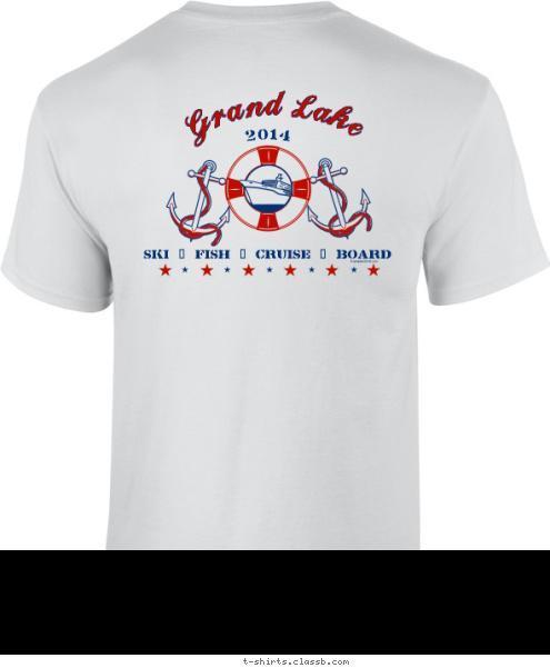         2014 Windmill Run Grand Lake Ski ~ Fish ~ Cruise ~ Board T-shirt Design 