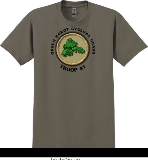 TROOP 41 GREEN ROBOT CYCLOPS CRABS T-shirt Design 