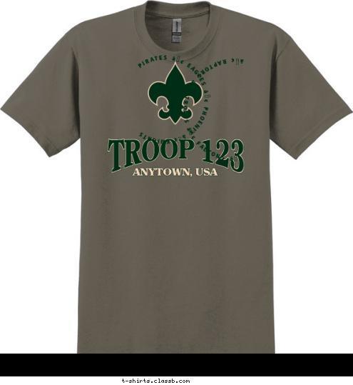 • RAPTORS • TROLLS • FALCONS • PIRATES • EAGLES • PHOENIX • KNIGHTS  TROOP 123 ANYTOWN, USA T-shirt Design 