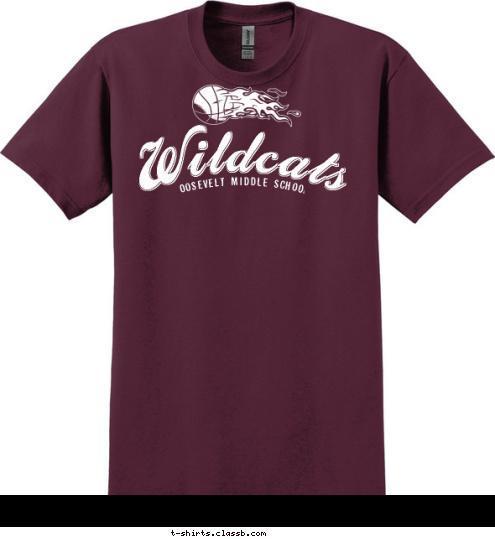 getyourshirts.com Wildcats Wildcats ROOSEVELT MIDDLE SCHOOL Wildcats T-shirt Design SP157 