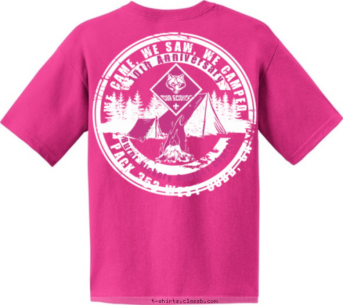 2014 WE CAME, WE SAW, WE CAMPED PACK 353 WEST COBB, GA 10th Anniversary 10th Anniversary Burnt Hickory Baptist Church PACK 353 WEST COBB, GA WE CAME, WE SAW, WE CAMPED 2014 PACK 353 2004 WEST COBB, GA ESTABLISHED T-shirt Design 