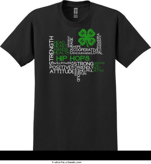 its a 4-H thing, 
you wouldn't understand Hip Hops T-shirt Design 