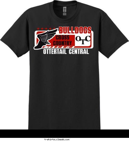 C T O CROSS
COUNTRY OTTERTAIL CENTRAL BULLDOGS T-shirt Design 