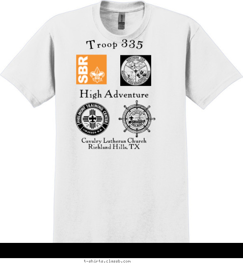 Your text here! High Adventure Cavalry Lutheran Church
Richland Hills, TX Troop 335 Northern Tier T-shirt Design 