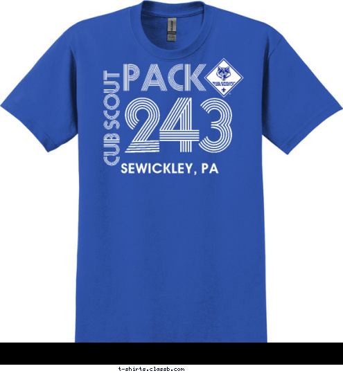 New Text Do Your Best PACK 243  SEWICKLEY, PA
 CUB SCOUT
 T-shirt Design 