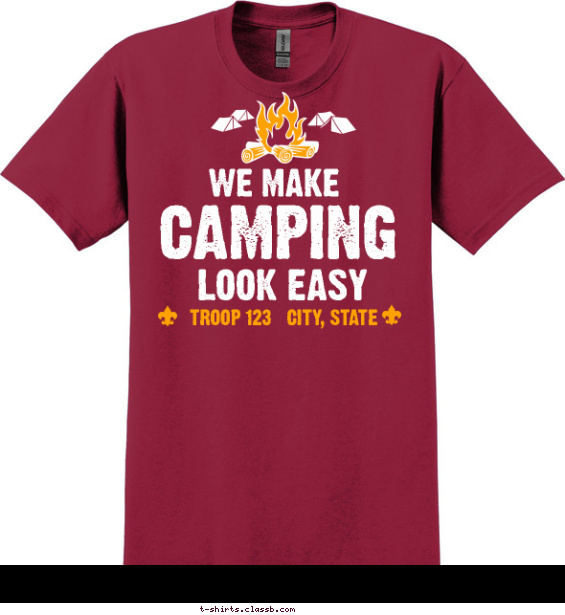 We Make Camping Look Easy T-shirt Design
