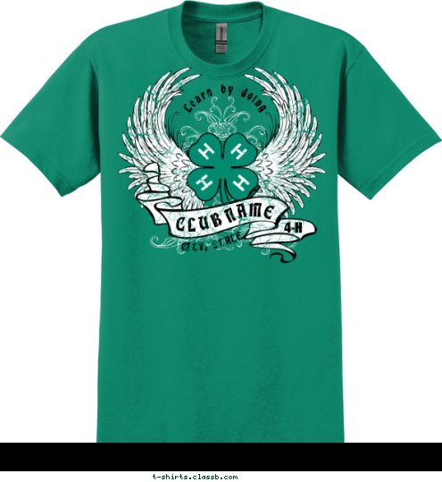 Your text here! 4-H Learn by doing CITY, STATE NAME CLUB T-shirt Design SP5195