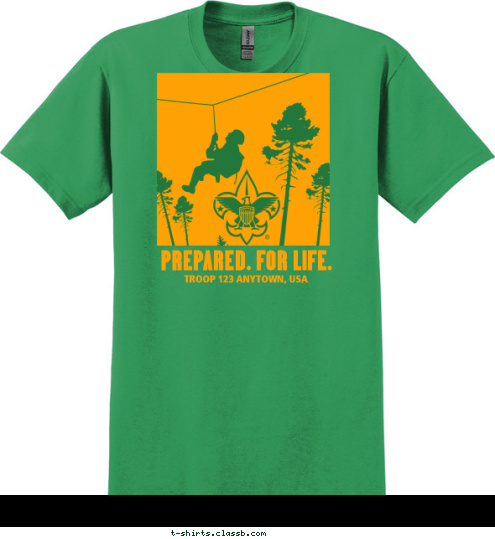 TROOP 123 ANYTOWN, USA PREPARED. FOR LIFE. T-shirt Design 