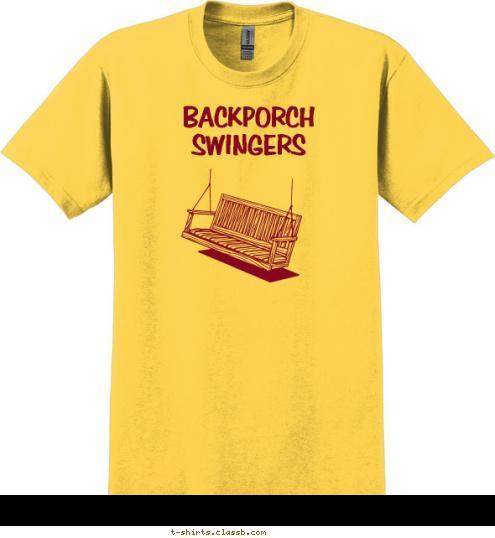 BACKPORCH SWINGERS T-shirt Design 